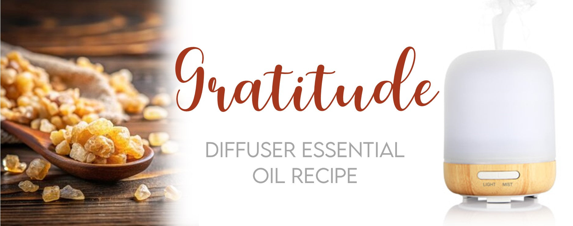 Gratitude Essential Oil Diffuser Recipe